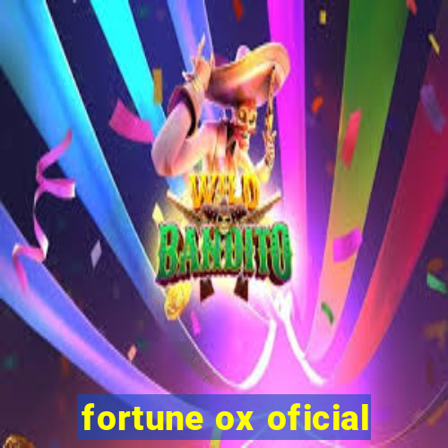 fortune ox oficial